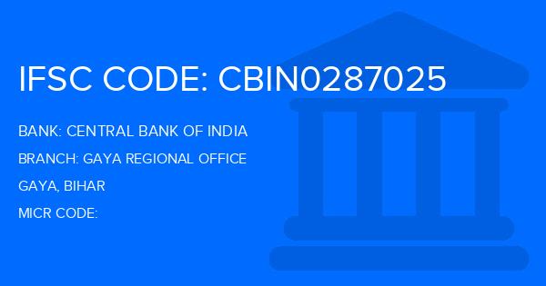 Central Bank Of India (CBI) Gaya Regional Office Branch IFSC Code