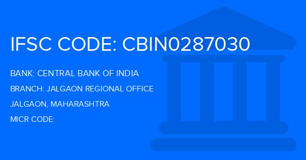 Central Bank Of India (CBI) Jalgaon Regional Office Branch IFSC Code