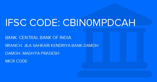Central Bank Of India (CBI) Jila Sahkari Kendriya Bank Damoh Branch IFSC Code
