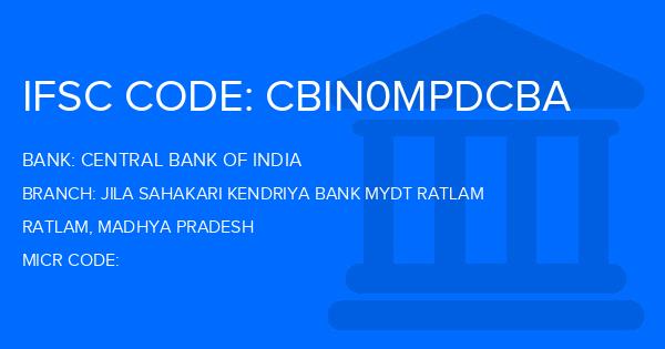 Central Bank Of India (CBI) Jila Sahakari Kendriya Bank Mydt Ratlam Branch IFSC Code