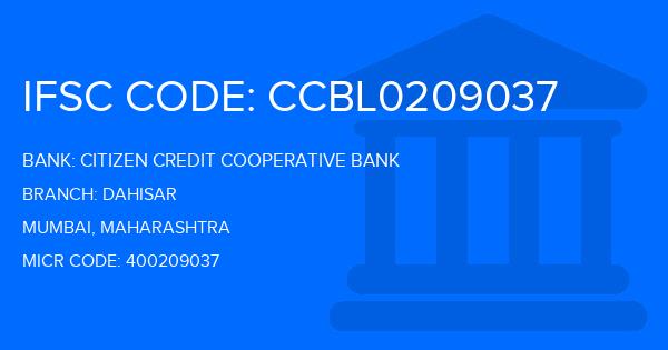 Citizen Credit Cooperative Bank Dahisar Branch IFSC Code