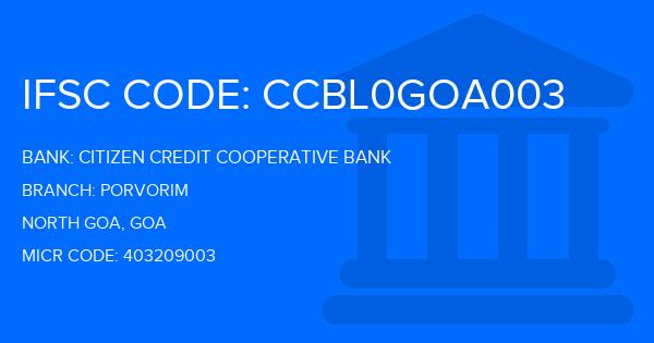 Citizen Credit Cooperative Bank Porvorim Branch IFSC Code