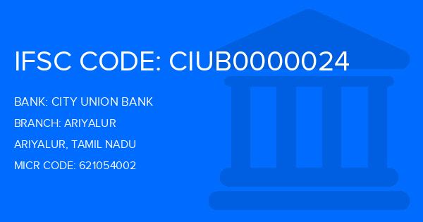 City Union Bank (CUB) Ariyalur Branch IFSC Code