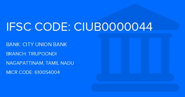 City Union Bank (CUB) Tirupoondi Branch IFSC Code