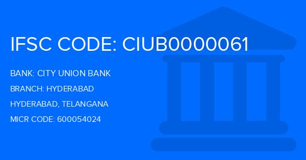 City Union Bank (CUB) Hyderabad Branch IFSC Code