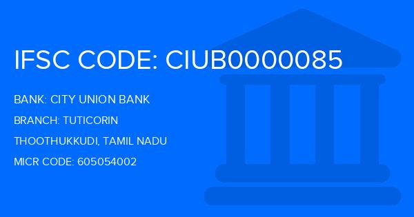City Union Bank (CUB) Tuticorin Branch IFSC Code