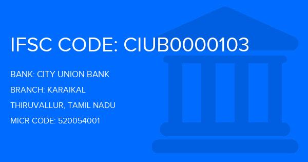 City Union Bank (CUB) Karaikal Branch IFSC Code