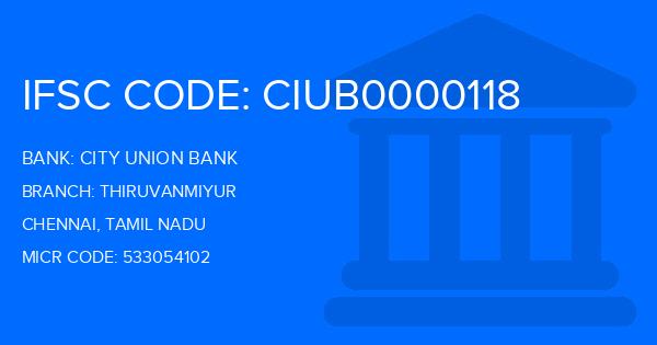 City Union Bank (CUB) Thiruvanmiyur Branch IFSC Code
