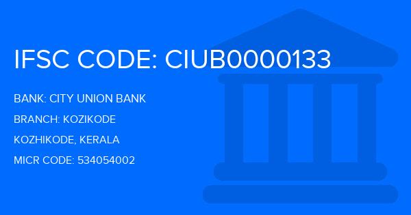 City Union Bank (CUB) Kozikode Branch IFSC Code