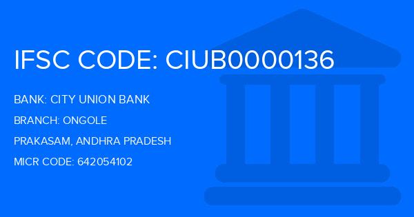 City Union Bank (CUB) Ongole Branch IFSC Code
