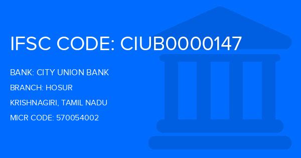 City Union Bank (CUB) Hosur Branch IFSC Code
