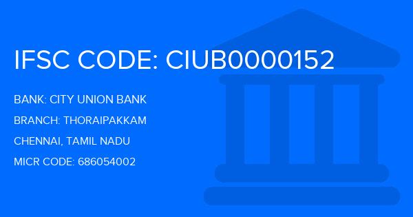 City Union Bank (CUB) Thoraipakkam Branch IFSC Code