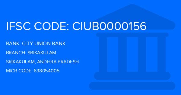 City Union Bank (CUB) Srikakulam Branch IFSC Code