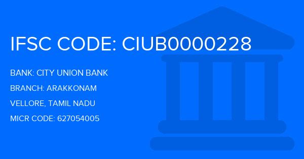 City Union Bank (CUB) Arakkonam Branch IFSC Code