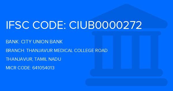 City Union Bank (CUB) Thanjavur Medical College Road Branch IFSC Code