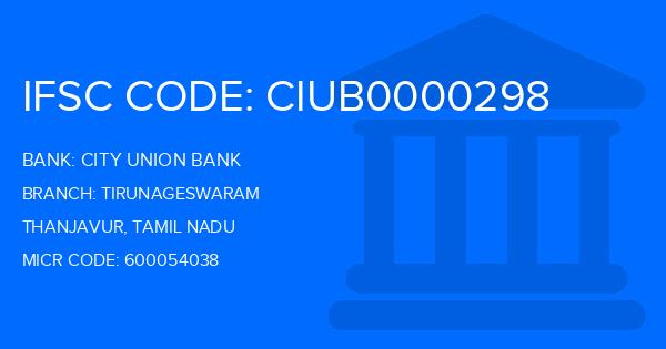 City Union Bank (CUB) Tirunageswaram Branch IFSC Code