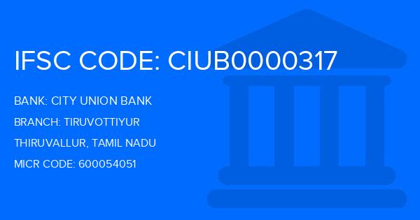 City Union Bank (CUB) Tiruvottiyur Branch IFSC Code