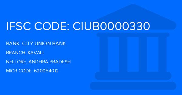 City Union Bank (CUB) Kavali Branch IFSC Code