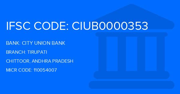 City Union Bank (CUB) Tirupati Branch IFSC Code