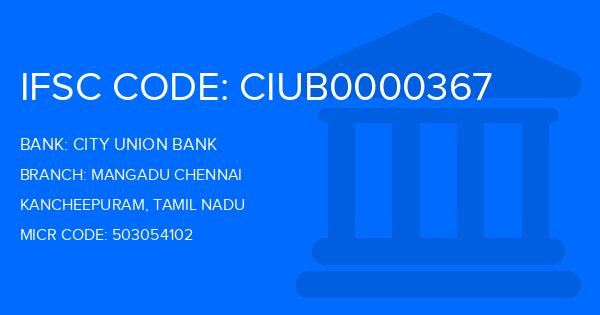 City Union Bank (CUB) Mangadu Chennai Branch IFSC Code