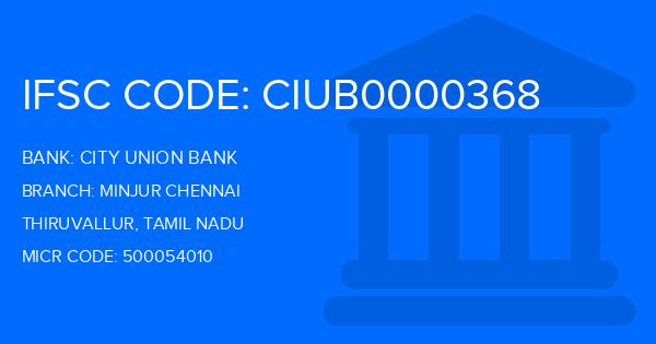 City Union Bank (CUB) Minjur Chennai Branch IFSC Code