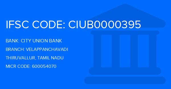 City Union Bank (CUB) Velappanchavadi Branch IFSC Code