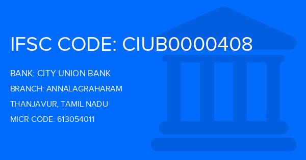 City Union Bank (CUB) Annalagraharam Branch IFSC Code