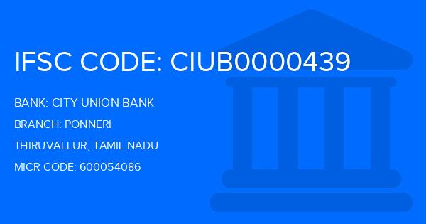 City Union Bank (CUB) Ponneri Branch IFSC Code