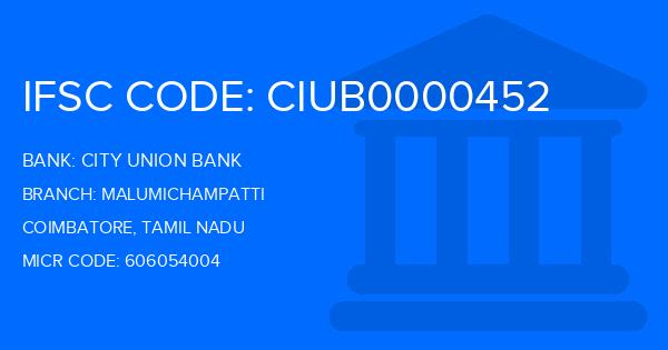 City Union Bank (CUB) Malumichampatti Branch IFSC Code