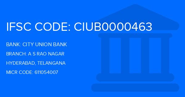 City Union Bank (CUB) A S Rao Nagar Branch IFSC Code