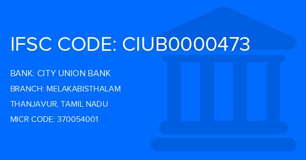 City Union Bank (CUB) Melakabisthalam Branch IFSC Code