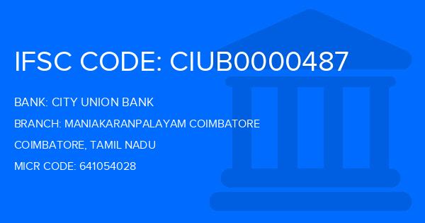 City Union Bank (CUB) Maniakaranpalayam Coimbatore Branch IFSC Code