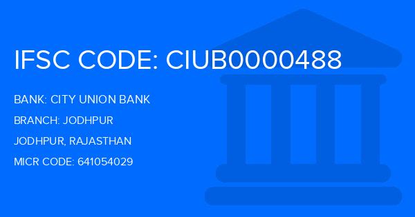City Union Bank (CUB) Jodhpur Branch IFSC Code