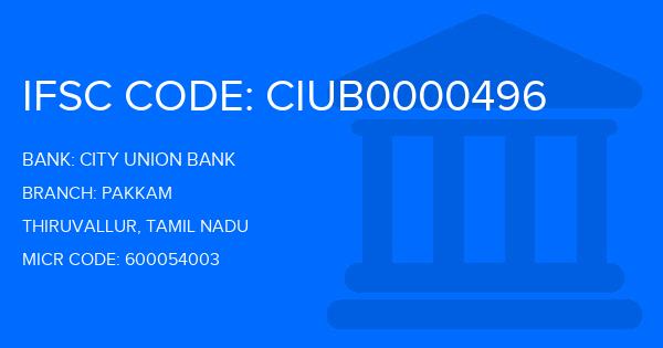 City Union Bank (CUB) Pakkam Branch IFSC Code