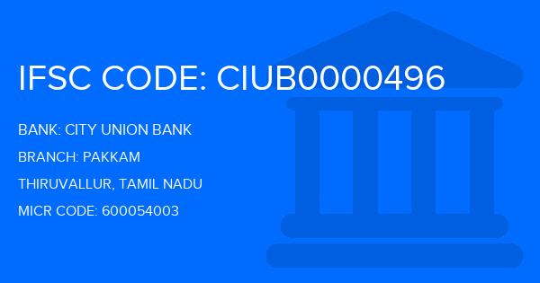 City Union Bank (CUB) Pakkam Branch IFSC Code