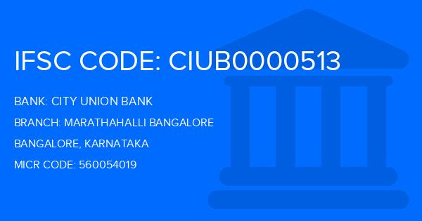 City Union Bank (CUB) Marathahalli Bangalore Branch IFSC Code
