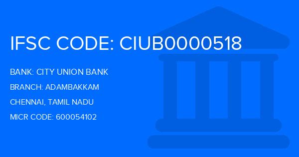 City Union Bank (CUB) Adambakkam Branch IFSC Code