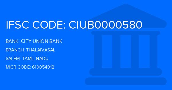 City Union Bank (CUB) Thalaivasal Branch IFSC Code