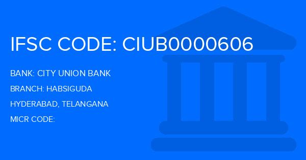 City Union Bank (CUB) Habsiguda Branch IFSC Code