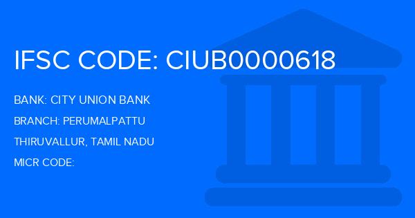 City Union Bank (CUB) Perumalpattu Branch IFSC Code