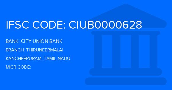 City Union Bank (CUB) Thiruneermalai Branch IFSC Code