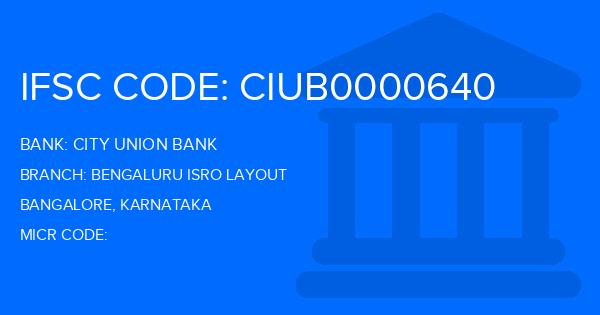 City Union Bank (CUB) Bengaluru Isro Layout Branch IFSC Code