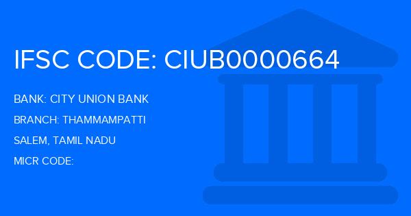 City Union Bank (CUB) Thammampatti Branch IFSC Code