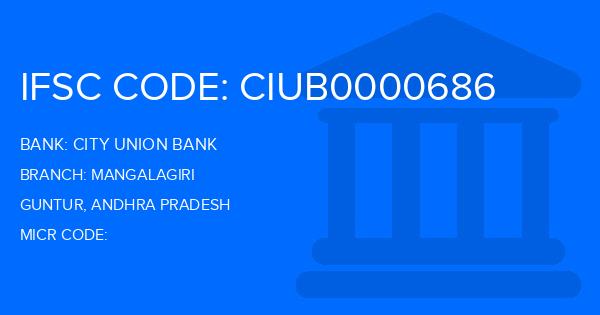 City Union Bank (CUB) Mangalagiri Branch IFSC Code