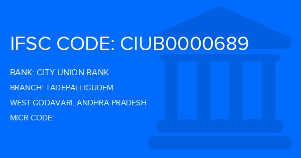 City Union Bank (CUB) Tadepalligudem Branch IFSC Code