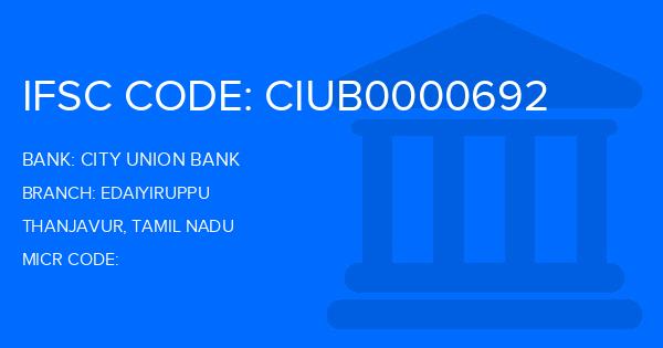 City Union Bank (CUB) Edaiyiruppu Branch IFSC Code
