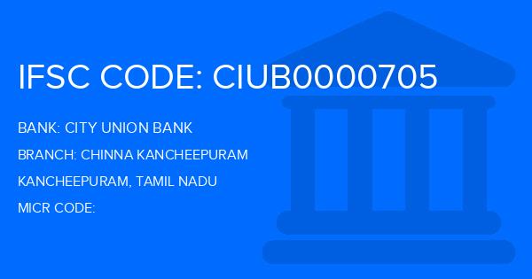City Union Bank (CUB) Chinna Kancheepuram Branch IFSC Code