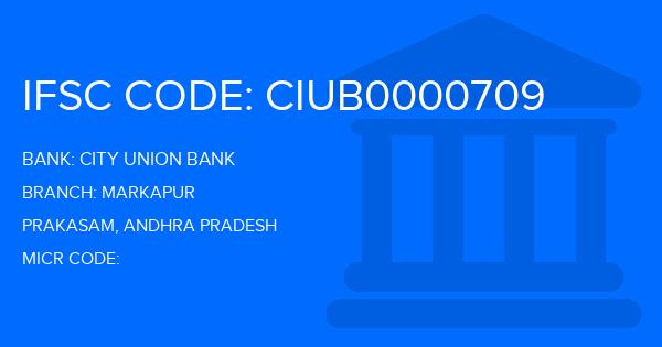 City Union Bank (CUB) Markapur Branch IFSC Code