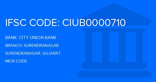 City Union Bank (CUB) Surendranagar Branch IFSC Code