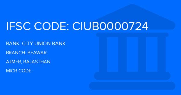 City Union Bank (CUB) Beawar Branch IFSC Code